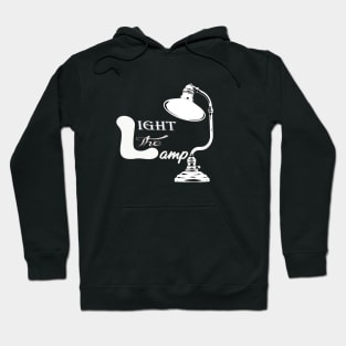 Light the lamp Hoodie